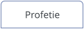 Profetie