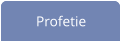 Profetie