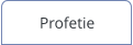 Profetie