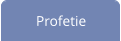 Profetie