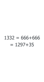 1332 = 666+666 = 1297+35